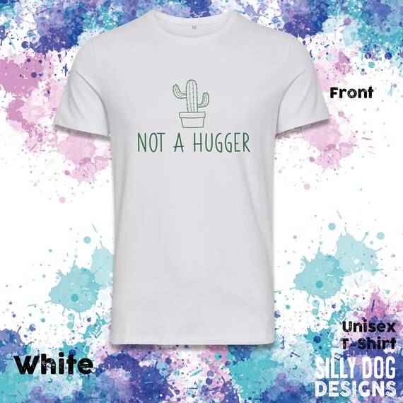 Not a Hugger Sweatshirt, Jumper,  tank top,  t-shirt .