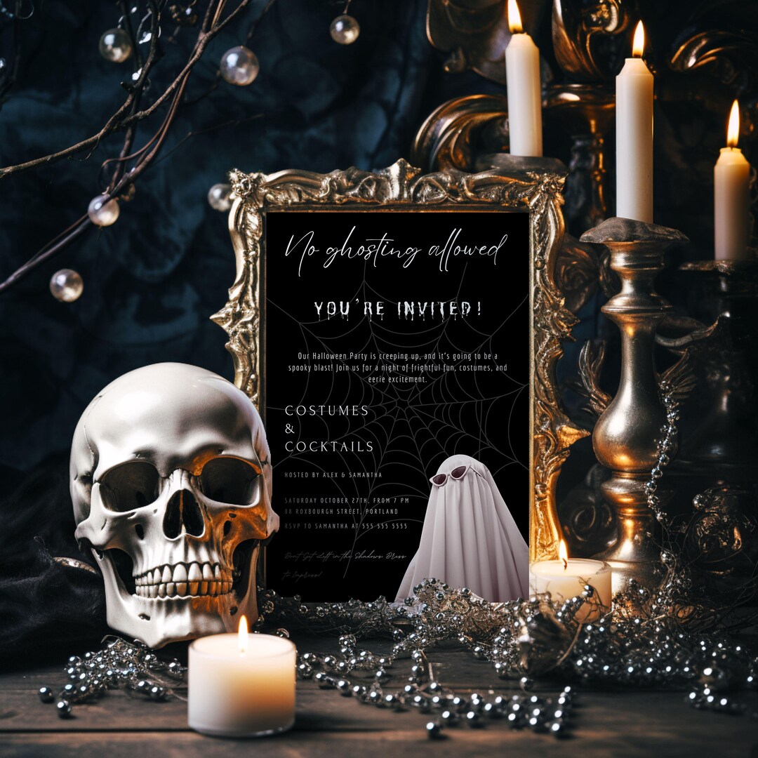 No Ghosting Allowed Halloween Invitation Template Printable - Etsy