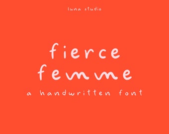 Fierce Femme | A Handwritten Font | Script, Display Font | Hand Drawn Type