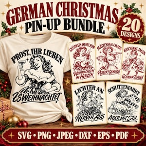May include: A cream-colored t-shirt featuring a black graphic of a pin-up character and the text PROST, IHR LIEBEN ES WEIHNACHTET, surrounded by five rectangular cards displaying various pin-up designs with German text and holiday themes.