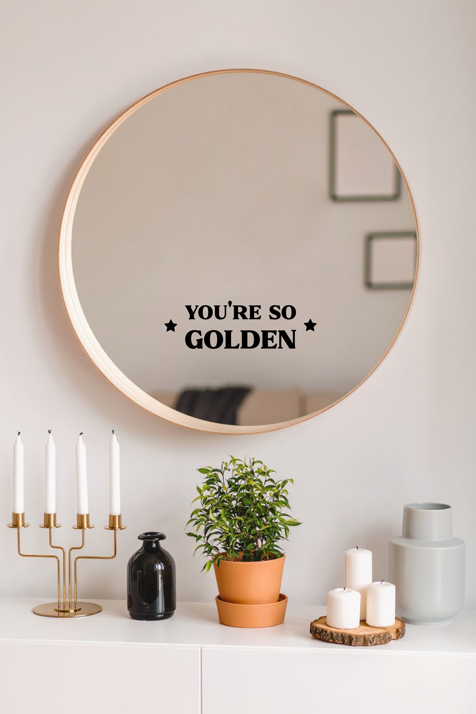You're so Golden Sticker Mirror Sticker Mirror Decal Etsy