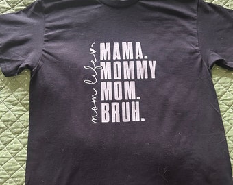 Funny tshirt for Mother’s Day