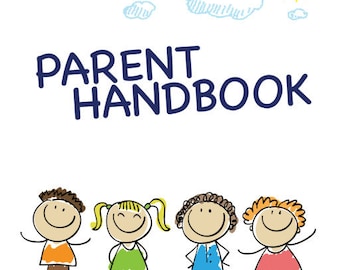 Daycare Parent Handbook: Fully Editable | PDF, Microsoft Word, & Text File | Download, Save, Print Yours Today!