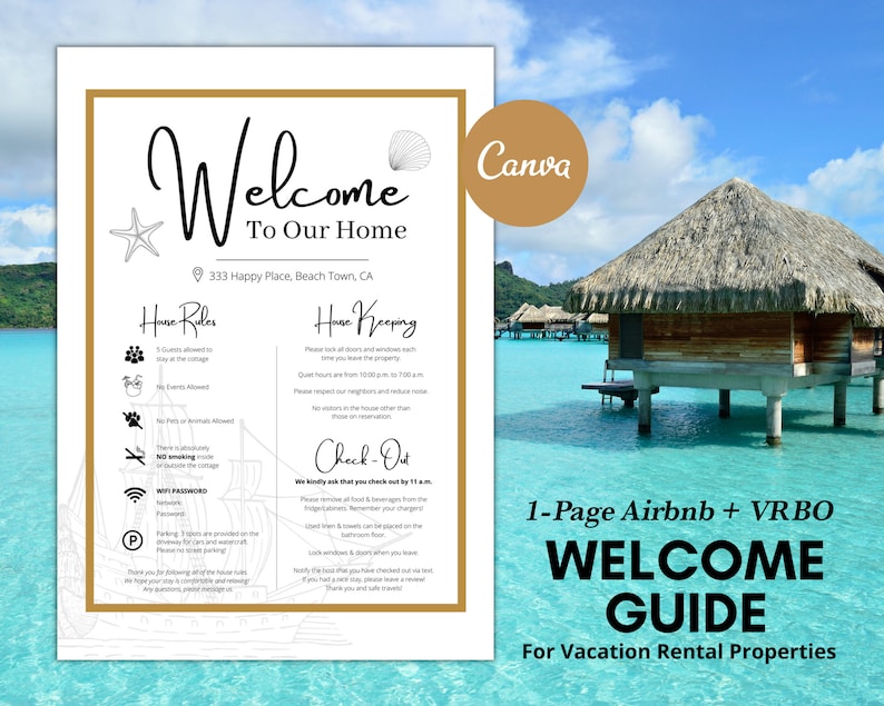 May include: A welcome guide for vacation rental properties with a tropical beach background. The guide includes house rules, housekeeping tips, and check-out instructions. The text includes the address 333 Happy Place, Beach Town, CA.
