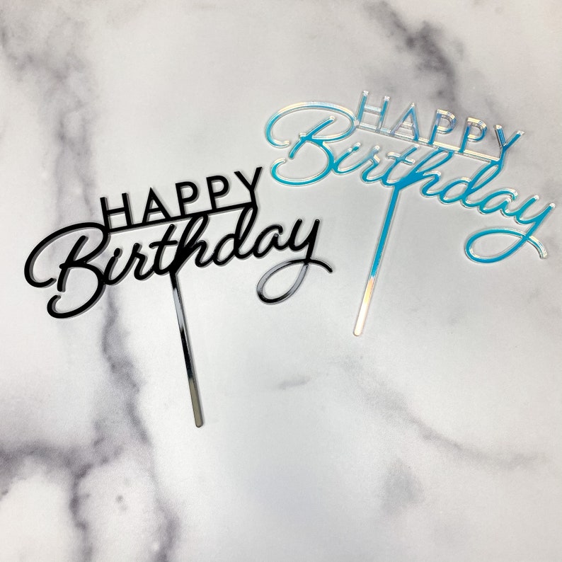 Happy Birthday Modern Cake Topper Wood mirror glitter acrylic Acrylic iridescent cake pick