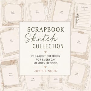 Scrapbook Layout Sketches | 20 Designs for Memory Keeping (Digital PDF Download)