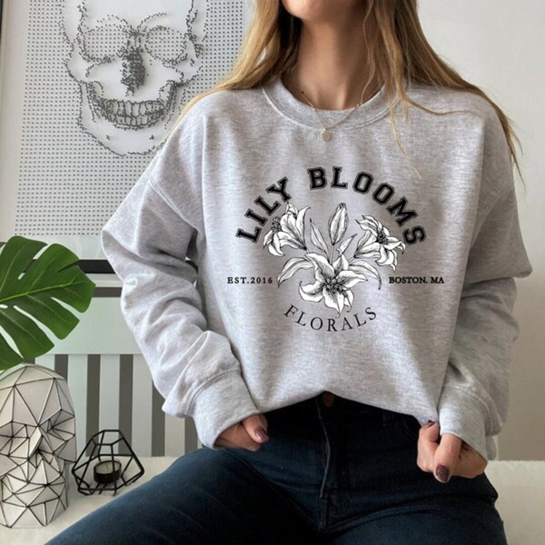 It Ends With Us Lily Blooms Flower Sweatshirt Tshirt Hoodie - Etsy
