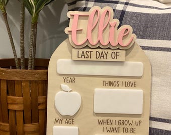 Personalized First Day/Last Day of School Wood Sign