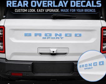 Bronco Sport Rear Letter Overlay Decals | Custom Colors, Fits 2021+ Ford Tailgate Sport