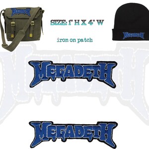 May include: Blue embroidered iron-on patch with the word "MEGADETH" in a stylised font. The patch is 1 inch high and 4 inches wide.