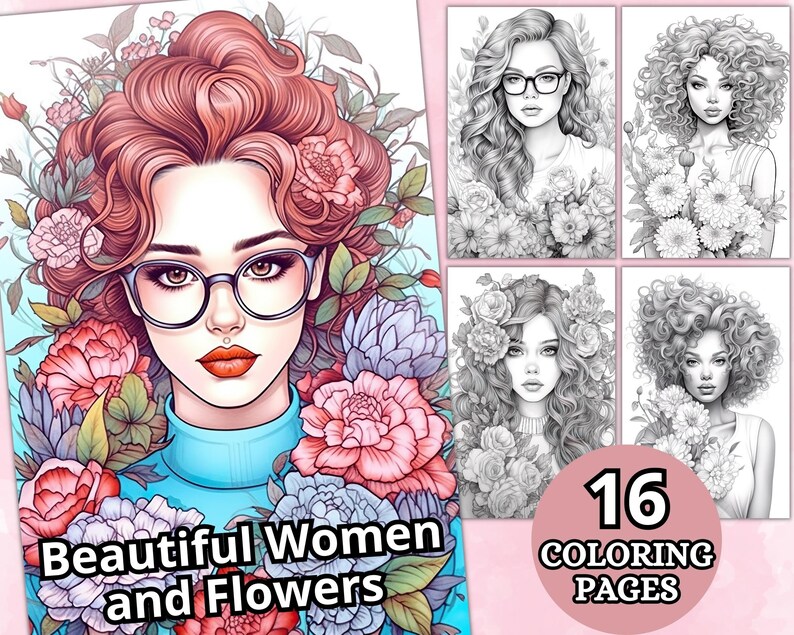 May include: A set of 16 coloring pages featuring beautiful women with flowers in their hair. The women are drawn in a realistic style with intricate details. The flowers are also drawn in a realistic style with vibrant colors. The coloring pages are perfect for adults who enjoy detailed coloring projects.