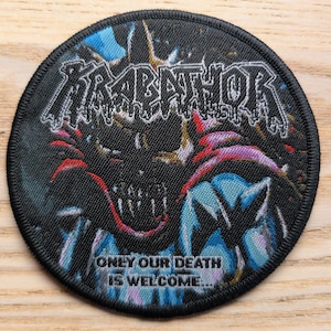 Krabathor Only Our Death is Welcome Woven Sew On Patch 9.5cm Diameter