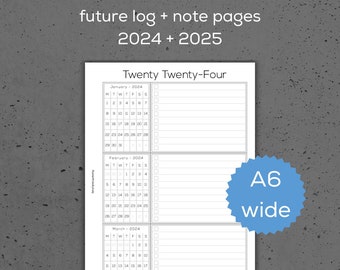 future log with note pages - A6 wide - 2024-25 - printable planner inserts