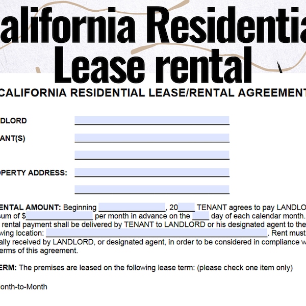 California Residential Lease rental Agreement, California Lease Agreements Residential & Commercial, California Residential Lease rental