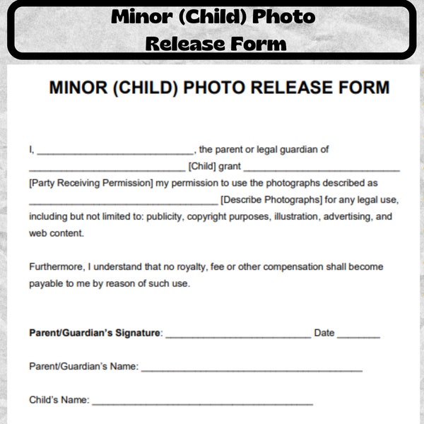 Minor (Child) Photo Release , Minor (Child) Photo Release Form , Minor (Child) Photo Release template