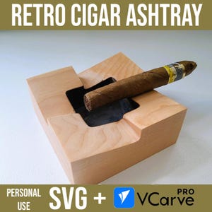 CNC File Cigar Ashtray Retro Stylish for carving woodwork Vectric VCarve Pro CRV and Svg file [Personall Use License]