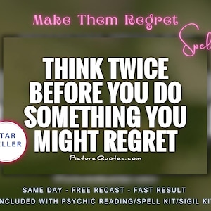 Spell For Make Them Regret, Included With Psychic Reading/Spell Kit/Sigil Kit.