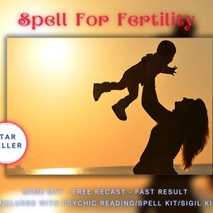 Spell For Fertility, Included With Psychic Reading/Spell Kit/Sigil Kit.
