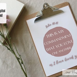 Bible Verse Wall Art Christian Printable John 15:12 As I Have Loved You Digital Download Scripture Print