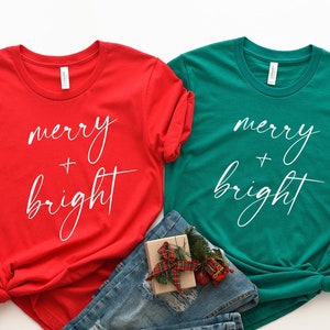 Merry and Bright Shirt, Merry Christmas Shirt, Matching Family Christmas shirt, Christmas Shirts for Women, Holiday Shirt for Women,