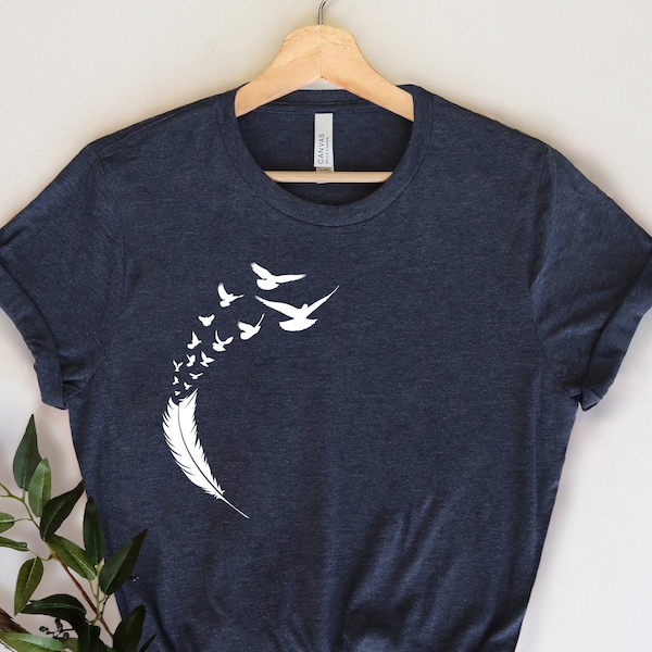 Birds feather shirt, feather to birds shirt, feather with birds shirt, women bird shirt, cute graphic tee, feather shirt, gift for mom,