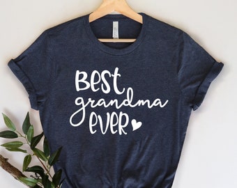 Best grandma ever shirt, Grandma shirt, Gift for Grandma, Grandma Gift, Grandma T-Shirt, Grandma Tee Shirt, Promoted to Grandma, Grandma Tee