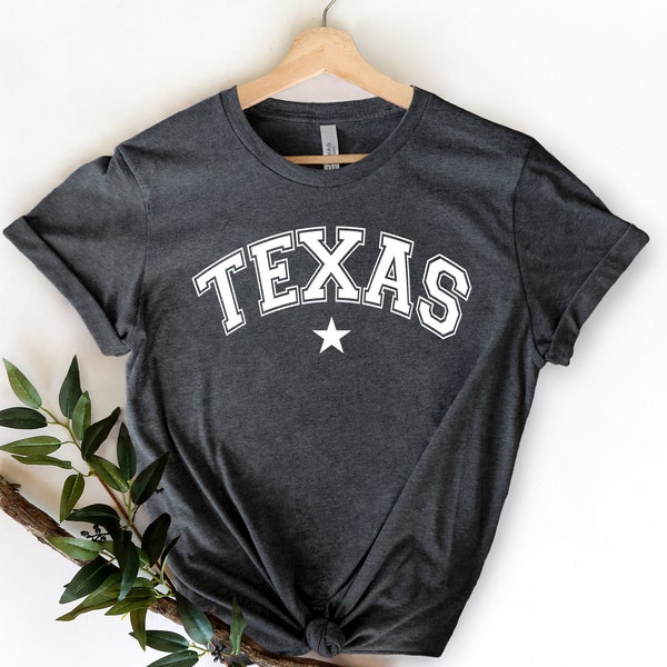 Texas Shirt, Texas Tshirt, Home State Shirt, Texas Gifts , Texas Souvenir, Gift From Texas, The Lone Star State, Texas lover shirt, Texas