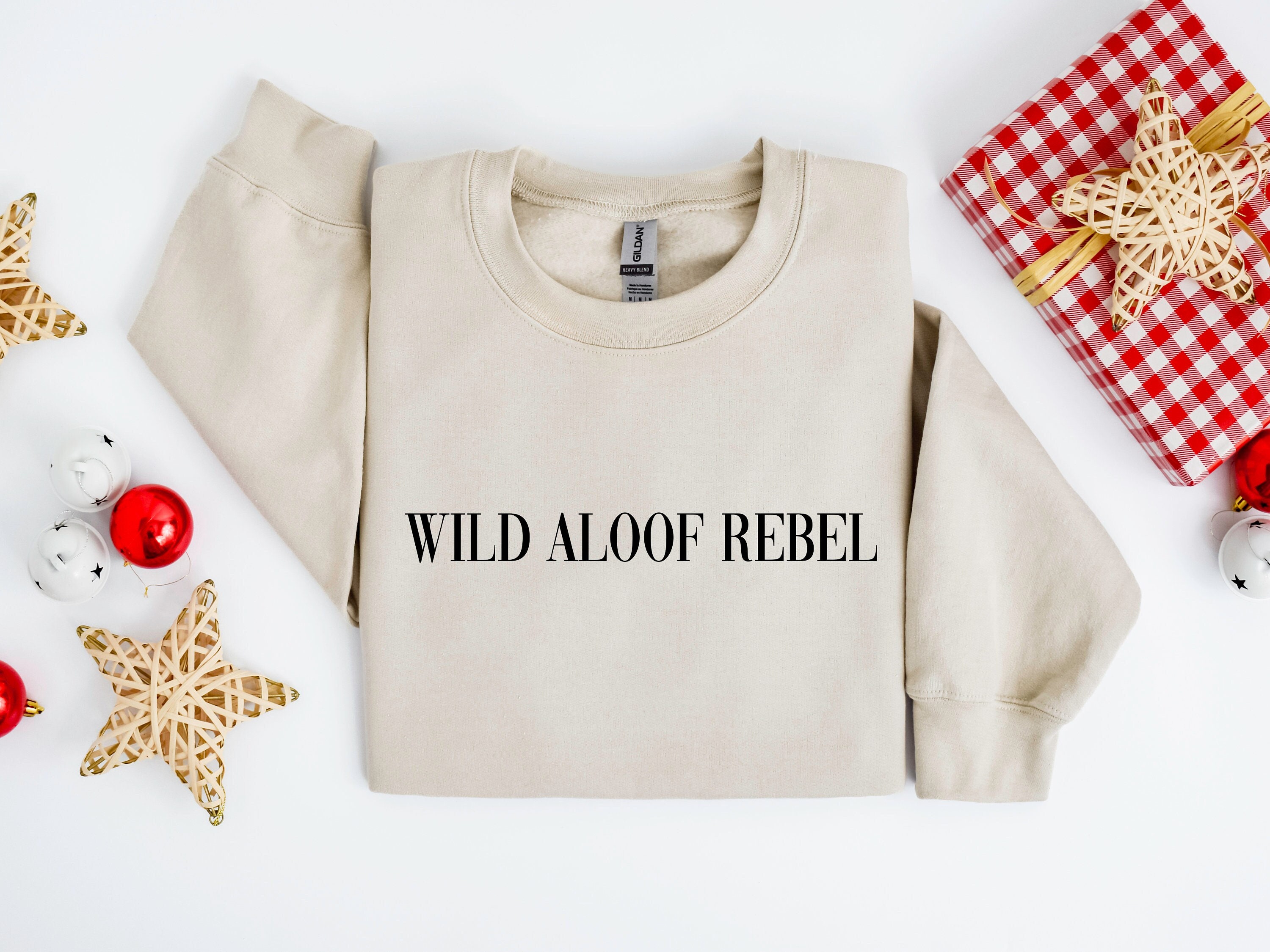 Wild Aloof Rebel Sweatshirt, Christmas Gift Sweatshirt, Schitt Creek Sweatshirt, Christmas women sweatshirt, Christmas sweatshirt,