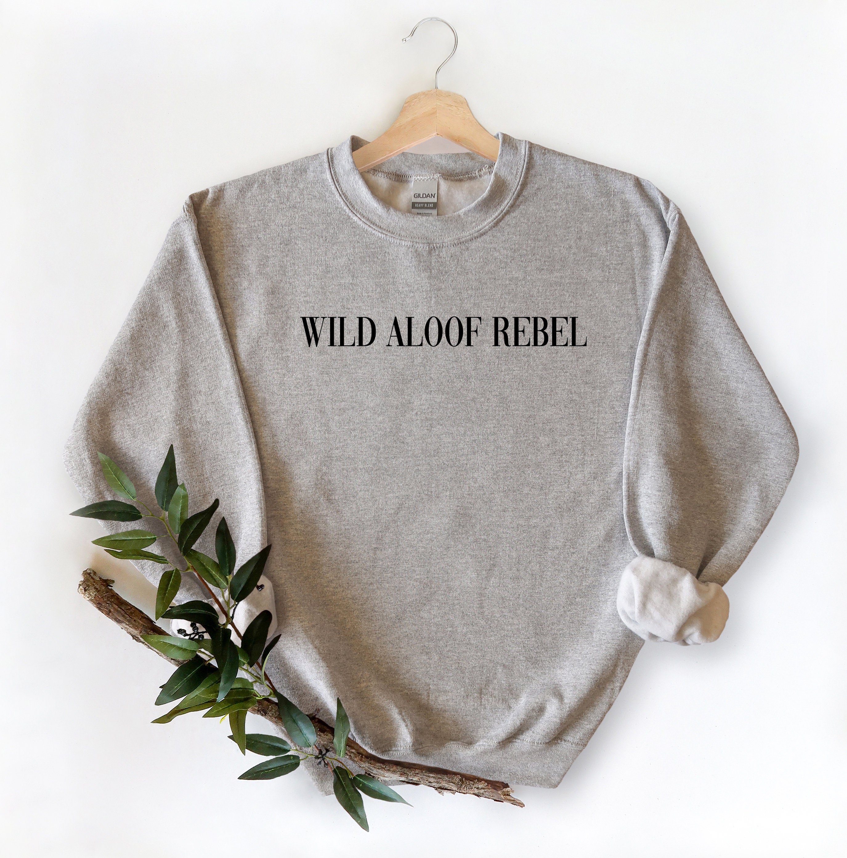 Wild Aloof Rebel Sweatshirt, Christmas Gift Sweatshirt, Schitt Creek Sweatshirt, Christmas women sweatshirt, Christmas sweatshirt,