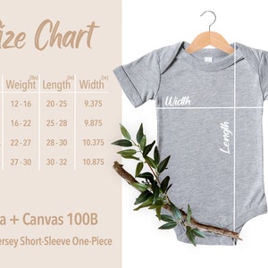 May include: Size chart for infant onesies, showing measurements in inches and pounds. The chart lists sizes from 3-6 months to 18-24 months, with corresponding weight and length measurements. The chart is labeled "Bella + Canvas 100B Infant Jersey Short-Sleeve One-Piece."