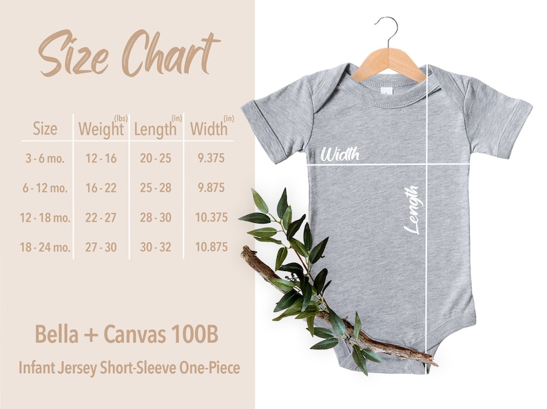 May include: Size chart for infant onesies, showing measurements in inches and pounds. The chart lists sizes from 3-6 months to 18-24 months, with corresponding weight and length measurements. The chart is labeled "Bella + Canvas 100B Infant Jersey Short-Sleeve One-Piece."