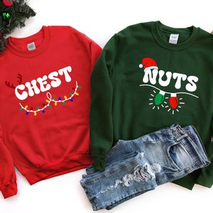 Chest Nuts Couples Sweatshirts, Christmas Couples sweatshirt, Matching Couple Christmas Sweatshirt, Matching Christmas sweatshirt,