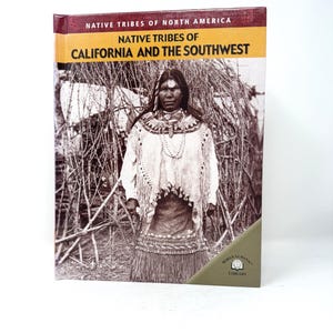 Vintage &quot;Native Tribes of California and The Southwest&quot; by Michael Johnson and Bill Yenne - Hardback