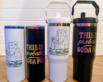 Prepotente “Probably Soda Pop” Rainbow Engraved Tumbler – Dungeon Crawler Carl Inspired | 20oz or 30oz | Black or White