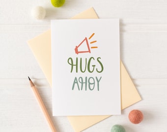 Carte d'amitié Hugs Ahoy | Carte manuscrite et illustrée | Carte texturée de luxe | Carte d'encouragement colorée