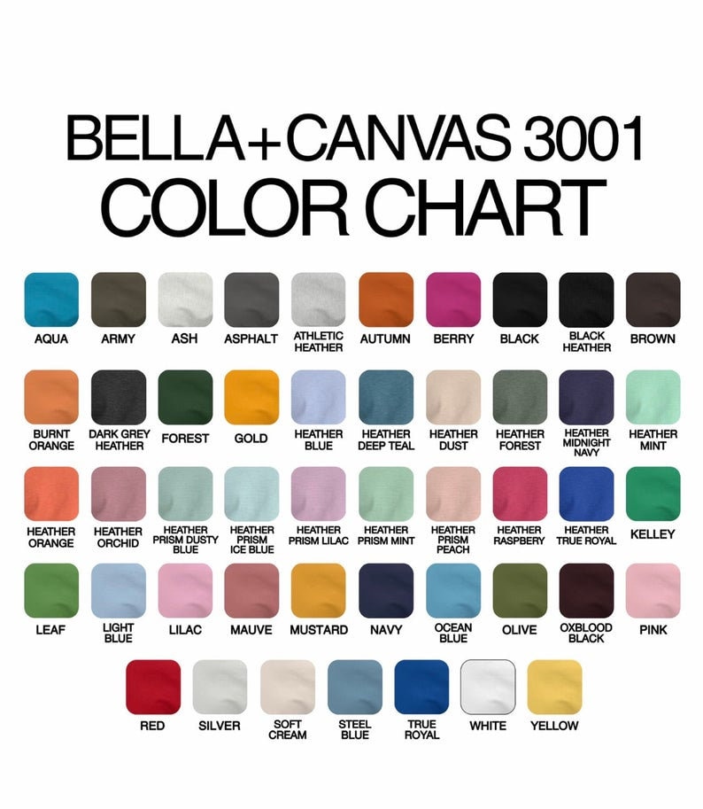 Pode incluir: Carta de cores Bella + Canvas 3001 mostrando 36 cores diferentes de t-shirts. As cores est&atilde;o dispostas em linhas e colunas, com o nome de cada cor impresso abaixo da amostra de cor correspondente.