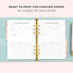 May include: A light blue planner with gold rings and pink tabs. The planner is open to two pages with the text "ASSIGNMENT PLANNER" at the top of each page. The planner is ready to print for punched papers in A5, Classic HP, and Half Letter sizes.