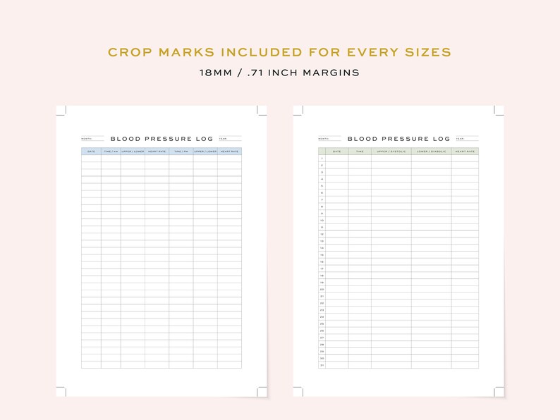 May include: Two printable blood pressure log sheets with a light blue and green color scheme. Each sheet has columns for date, time, upper systolic, lower diastolic, heart rate, and notes. The text "BLOOD PRESSURE LOG" is at the top of each sheet.