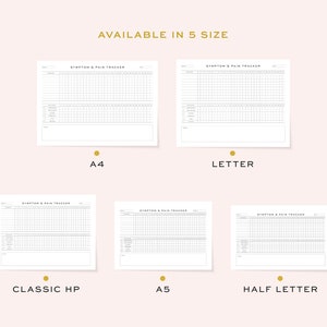 Pu&ograve; includere: Cinque diverse dimensioni di un tracker di sintomi e dolore stampabile. Le dimensioni sono A4, Letter, Classic HP, A5 e Half Letter.
