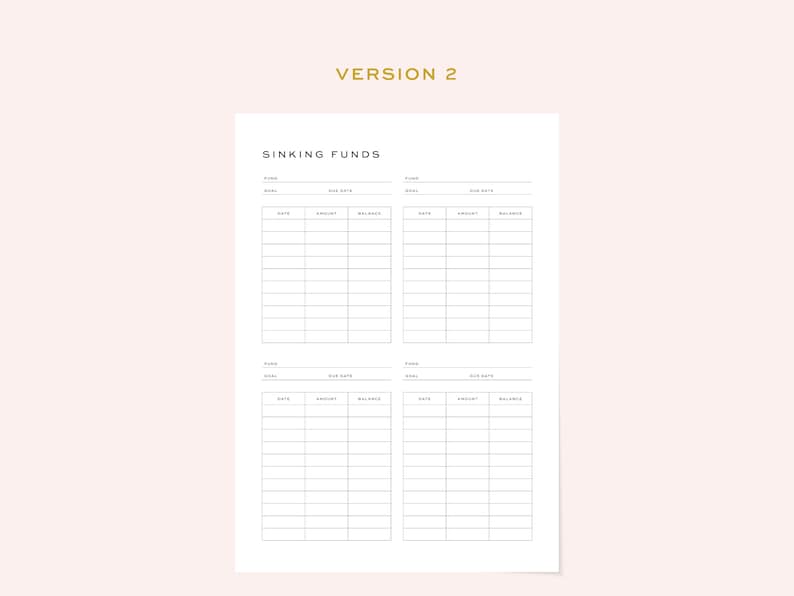 May include: A printable sinking funds tracker with four sections for tracking savings goals. Each section has columns for date, amount, and balance.