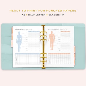 May include: Printable measurement tracker pages for a planner or notebook. The pages feature a body outline with lines for recording measurements. The pages are designed for use with punched papers and are available in A5, half letter, and classic HP sizes.