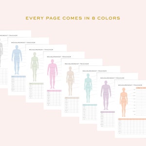 May include: Eight printable measurement tracker pages in different colors: gray, light blue, green, pink, beige, light blue, purple, and peach. Each page features a body outline with labeled measurement points and a grid for recording measurements.