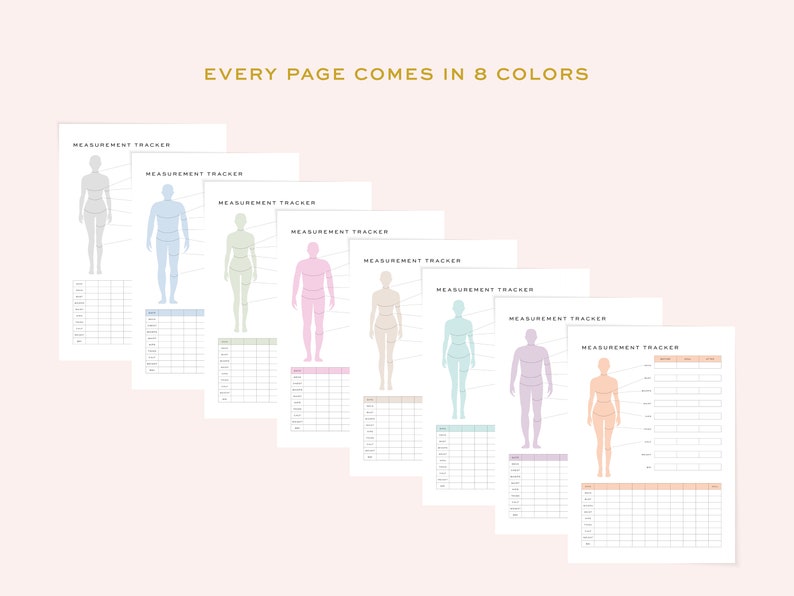May include: Eight printable measurement tracker pages in different colors: gray, light blue, green, pink, beige, light blue, purple, and peach. Each page features a body outline with labeled measurement points and a grid for recording measurements.
