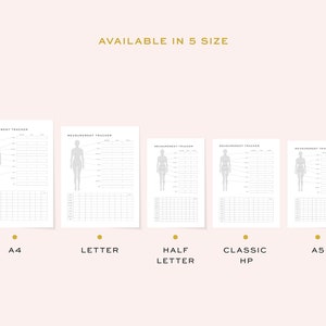 May include: Five different sizes of printable measurement tracker templates are shown. The templates feature a simple outline of a human figure with lines indicating where to measure. The sizes are A4, Letter, Half Letter, Classic HP, and A5.