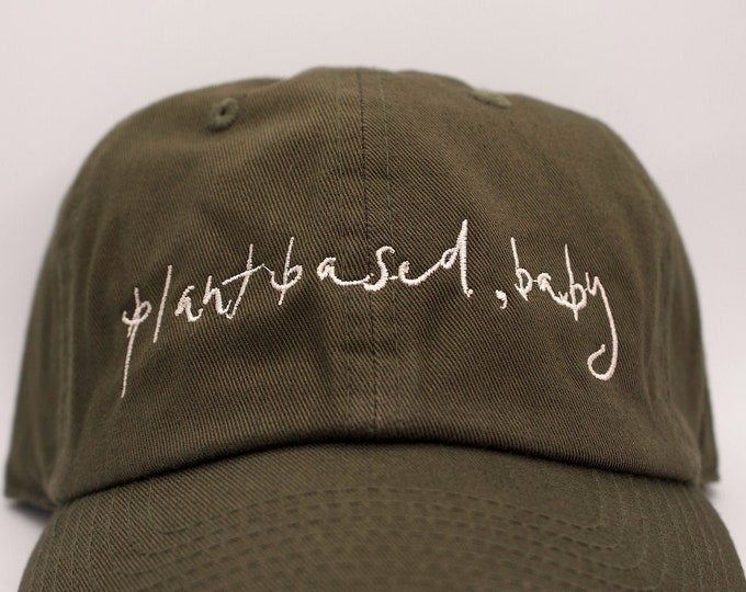 Plant Based, Baby Dad Hat