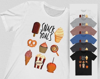 Snack Goals Shirt - #snackgoals - Snack Shirt for Adults