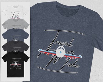 Travel Mode Shirt - Airplane Shirt for Adults