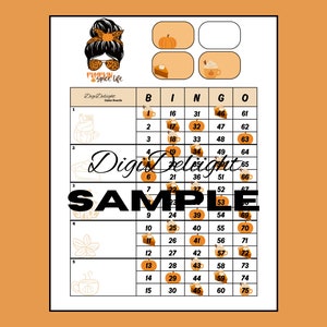 May include: A printable bingo card with a fall theme. The card has a grid with numbers 1-75 and images of pumpkins, pie, and coffee. The card is titled "Pumpkin Spice Life" and is a game board from Digi Delight.