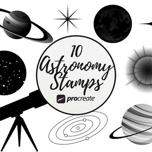 May include: Black and white illustrations of astronomy-themed stamps, including planets, stars, and constellations. The text "10 Astronomy Stamps" is written in a white circle with a black border. The text "procreate" is written in a purple and pink box below the text "10 Astronomy Stamps".