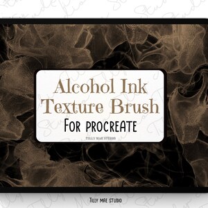 May include: A digital tablet screen displaying a preview of an alcohol ink texture brush for Procreate. The brush is designed to create abstract, organic patterns with a brown and black color scheme.
